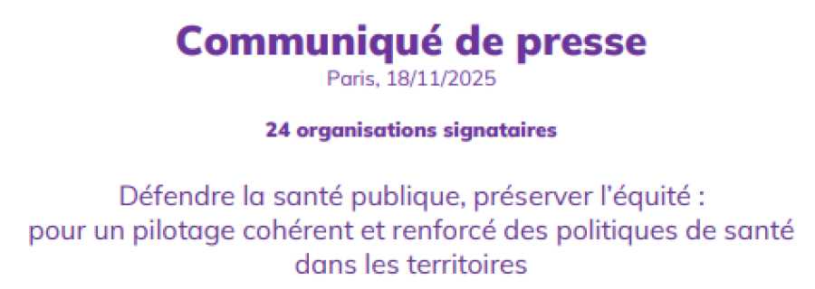 Communiqué - Avenir des ARS et du pilotage du système de santé : 24 organisations appellent à renoncer à toute réforme non concertée