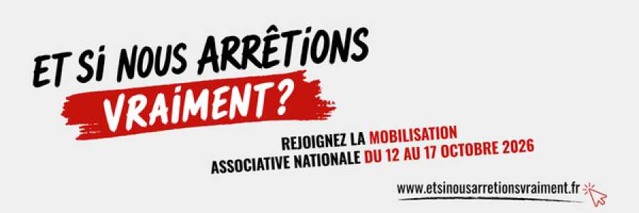 « Et si nous arrêtions vraiment »Mobilisation intersectorielle du 12 au 17 octobre 2026